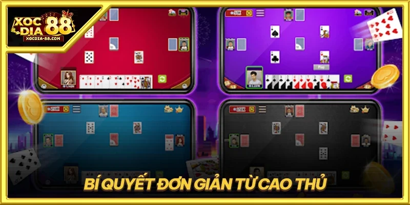 Bí quyết đơn giản từ cao thủ