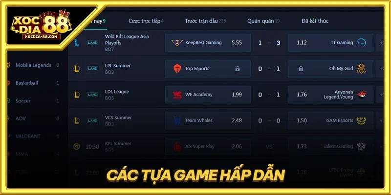 Các tựa game hấp dẫn