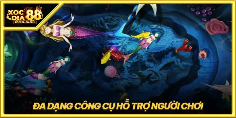 Đa dạng công cụ hỗ trợ người chơi