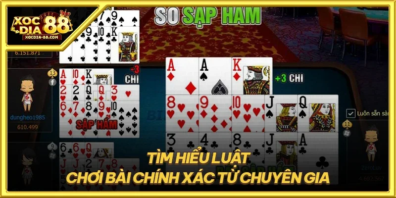 Tìm hiểu luật chơi bài chính xác từ chuyên gia